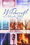 Witchcraft An Alternative Path